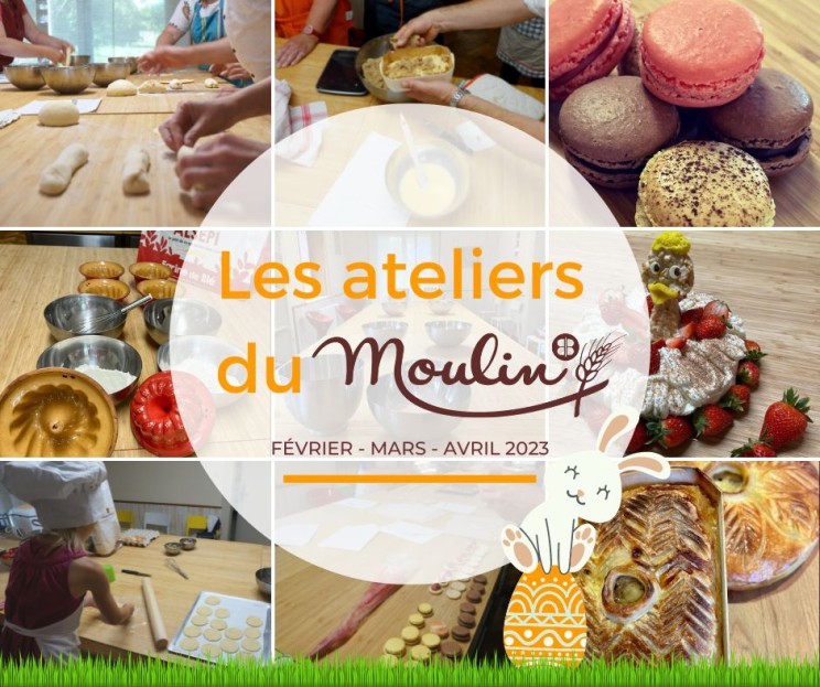 Les ateliers du Moulin : Février - Mars - Avril 2023