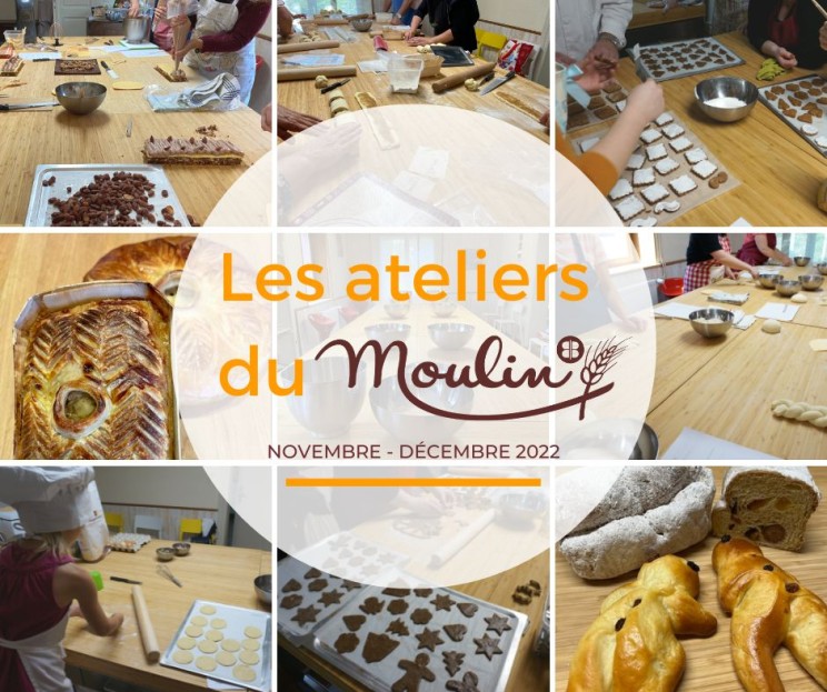 Les ateliers du Moulin : Novembre - Décembre 2022