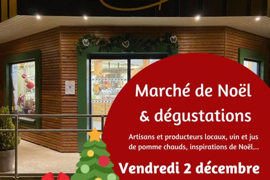 Marché de Noël & dégustations